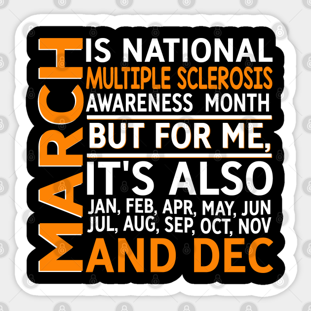 March Is National Multiple Sclerosis Awareness Month Multiple